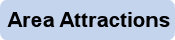 Area Attractions